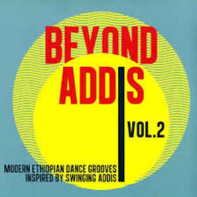 Vol. 2 / Modern Ethiopian Dance Grooves (CD/2-LP)